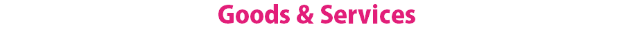 Goods & Services